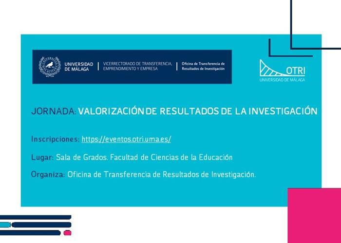 Jornada: Valorizaci&oacute;n de los resultados de investigaci&oacute;n